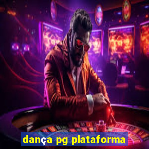 dança pg plataforma